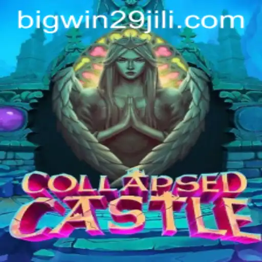 CollapsedCastle: Experience Thrilling Adventure with BigWin29